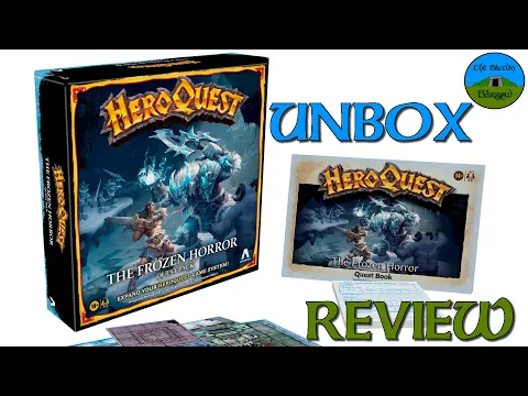 Heroquest The Frozen Horror Expansion Unboxing Review from Avalon Hill
