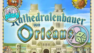 Let's Play The Cathedral of Orléans (Board Game)