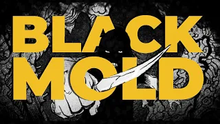 Black Mold - Can You Survive in the Darkness? | Kickstarter Preview