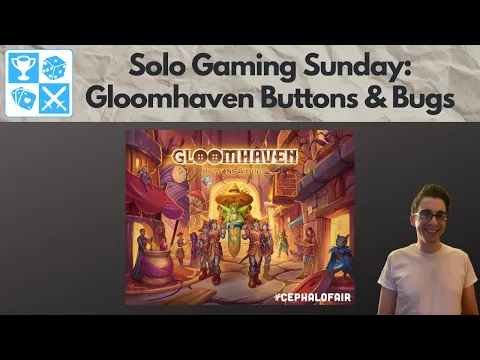 They keep making Gloomhaven smaller! [Solo Playthrough]