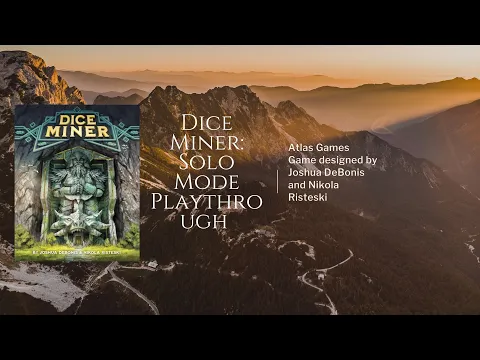 Dice Miner Solo Mode Playthrough