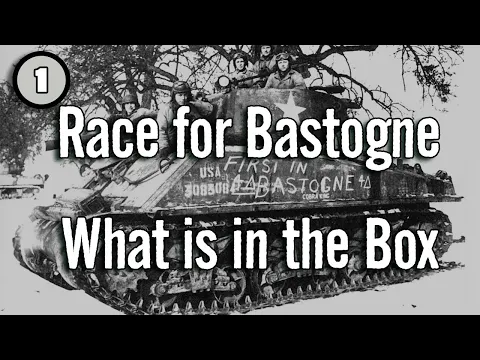 Race for Bastogne : What is in the Box?