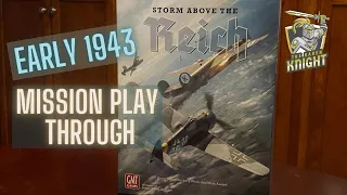 Storm Above the Reich -- Early 1943 Mission Play Through