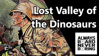 Lost Valley of the Dinosaurs | A Classic Waddingtons Family Adventure Game | Retro Game Review