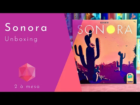 Sonora | Unboxing do jogo