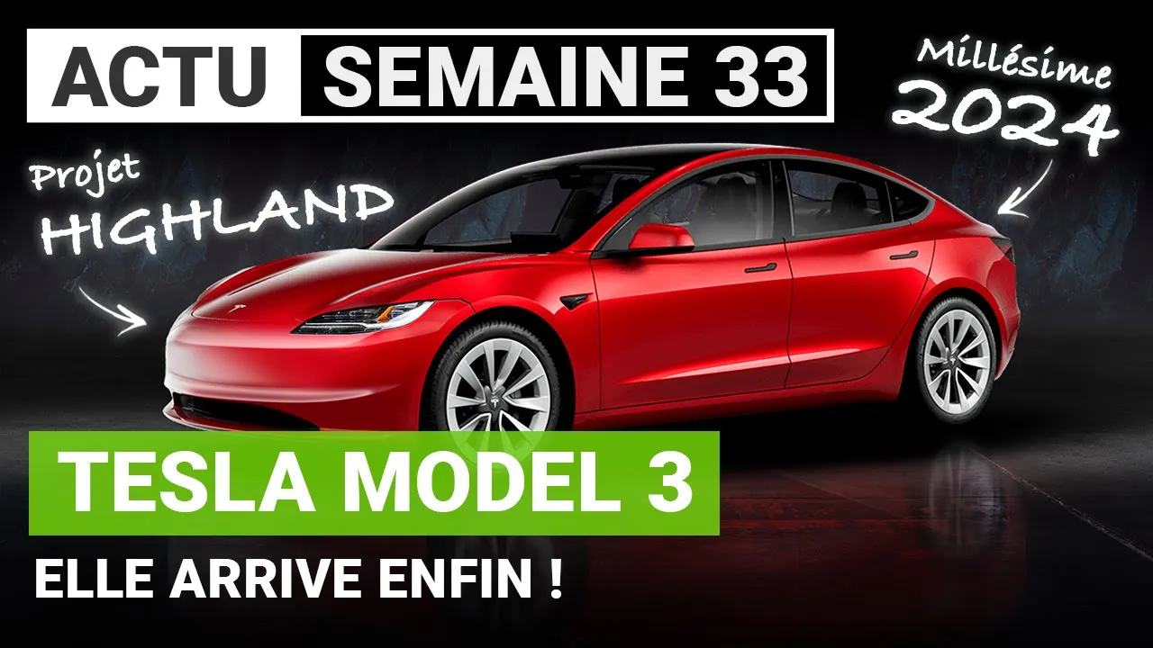 Tesla Model 3 Highland : dans les starting blocks !
