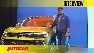 Taigun sales projection, competing with Skoda & more - Ashish Gupta | Interview | Autocar India