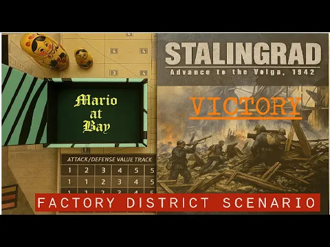 STALINGRAD Advance to the Volga 1942 Factory District Scenario Victory