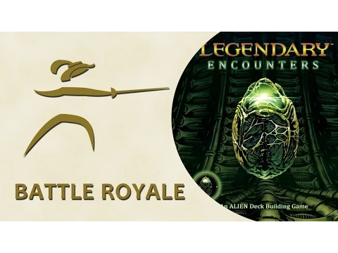 DuelalityGamecast BattleRoyaleEp12 Legendary Encounters Alien