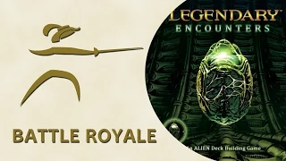 DuelalityGamecast BattleRoyaleEp12 Legendary Encounters Alien