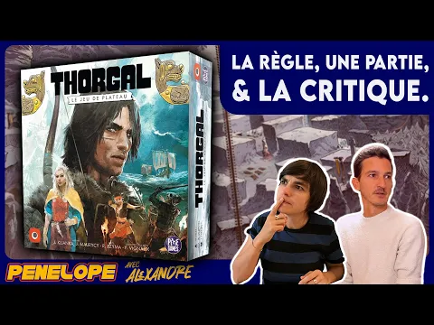 Règles et partie, avec Pénélope & Alexandre