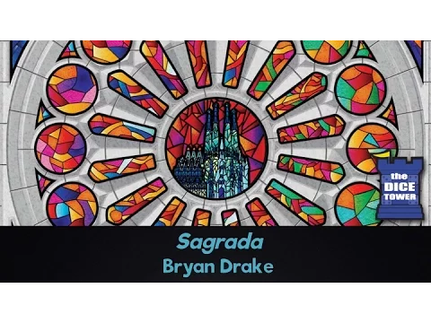 Sagrada Review - with Bryan Drake