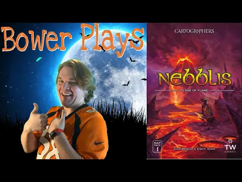 Bower Plays Cartographers: Map Pack 1 – Nebblis: Plane of Flame