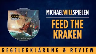FEED THE KRAKEN – Regelerklärung und Review – MICHAEL WILL SPIELEN