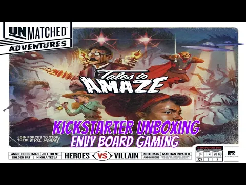 Unmatched: Tales to Amaze Kickstarter Unboxing