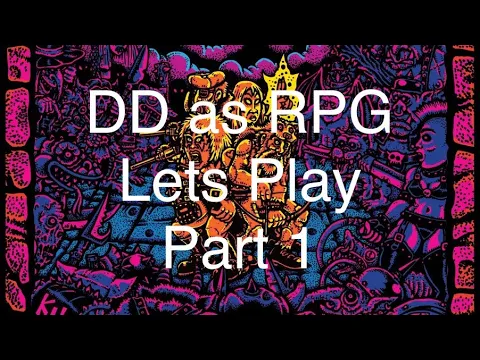 Dungeon Degenerates as RPG Let’s Play - Introduction & Part 1