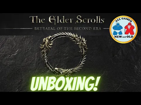 The Elder Scrolls: Betrayal Of The Second Era (Unboxing!)