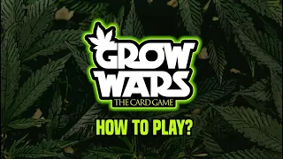 How to Play Grow Wars The CardGame?