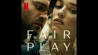 Fair Play 2023 Soundtrack | Music By Brian McOmber | A Netflix Original Film Score)