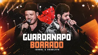 Israel & Rodolffo  - Guardanapo Borrado  (Let's Bora)