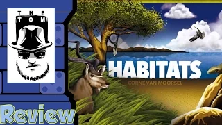 Habitats Review - with Tom Vasel