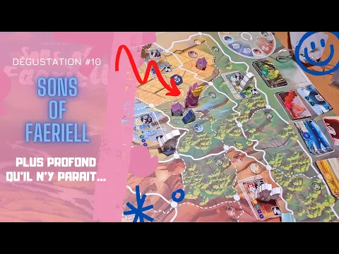Sons of Faeriell - L'explipartie !