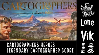 Solo Play #2 - Cartographer Heroes Legendary Cartographer Score