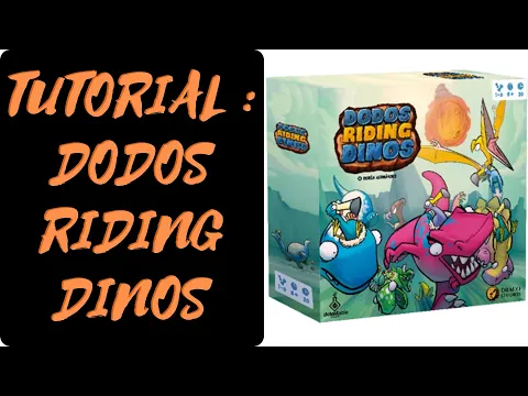 Dodos Ridding Dinos : Como se juega [ES] (Reglas - tutorial - explicación)