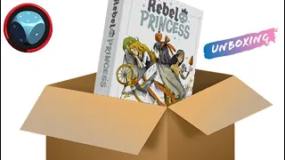 Rebel Princess - Unboxing
