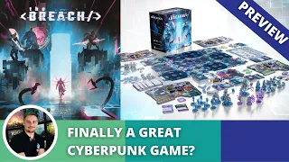The Breach: Prototype Preview. Finally a great cyberpunk game?