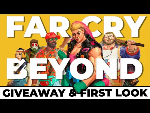 Far Cry: Beyond - Exclusive First Look & Full Pledge Giveaway
