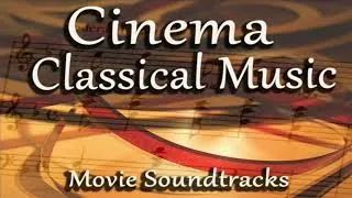 Classical Music in Movies | Film Music & Movie Soundtracks