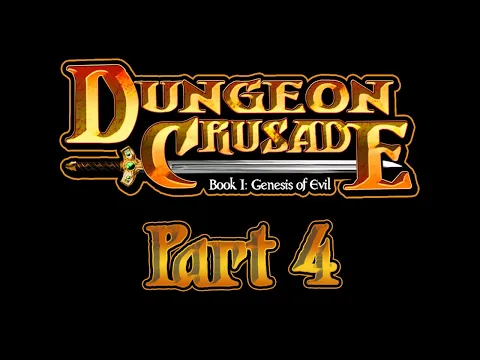 Dungeon Crusade - Part 4 - Solo Play