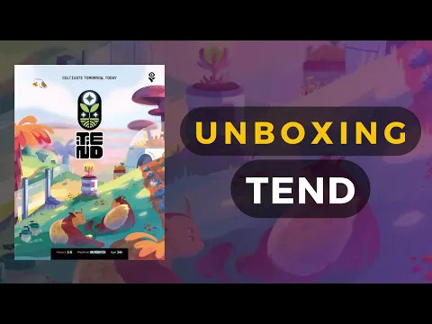 Tend Deluxe Edition Board Game Unboxing | DaniCha