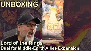 Unboxing Lord of the Rings: Duel for Middle-Earth Allies Expansion | Antoine Bauza & Bruno Cathala