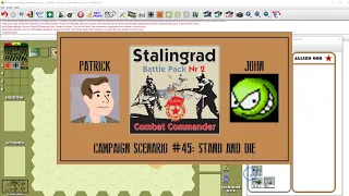 Combat Commander: Stalingrad - Campaign Scenario 45 - Stand and Die - REMATCH - Game 3
