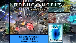 Rogue Angels - Mission 2 - Digital Blood