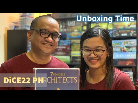 DiCE22 Unboxing | 7 Wonders: Architects