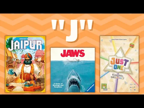 Reviewing all of our "J" Games!