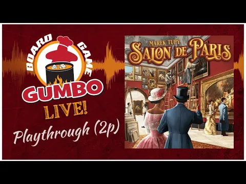 Salon de Paris playthrough 2p