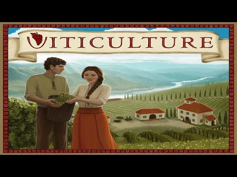 Viticulture Runthrough