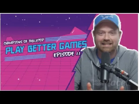Play Better Games! Donald Shults from Plaid Hat Games joins CTT to help you.