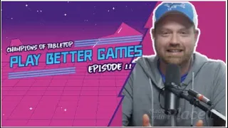 Play Better Games! Donald Shults from Plaid Hat Games joins CTT to help you.