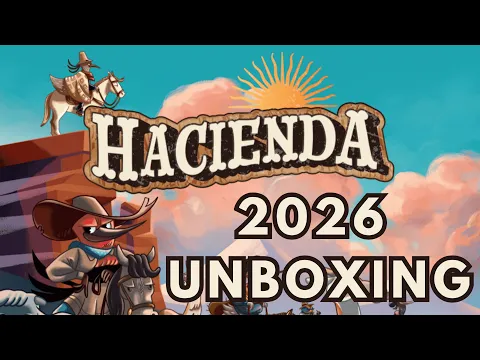 Hacienda 2026 Unboxing