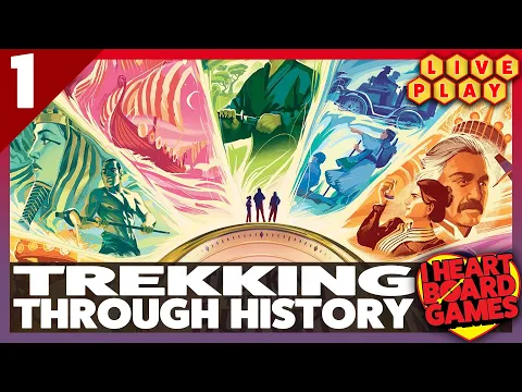 Trekking Through History Live Play Through w/ Joe And Jesse