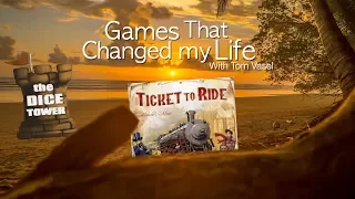 Games that Changed my Life: Ticket to Ride