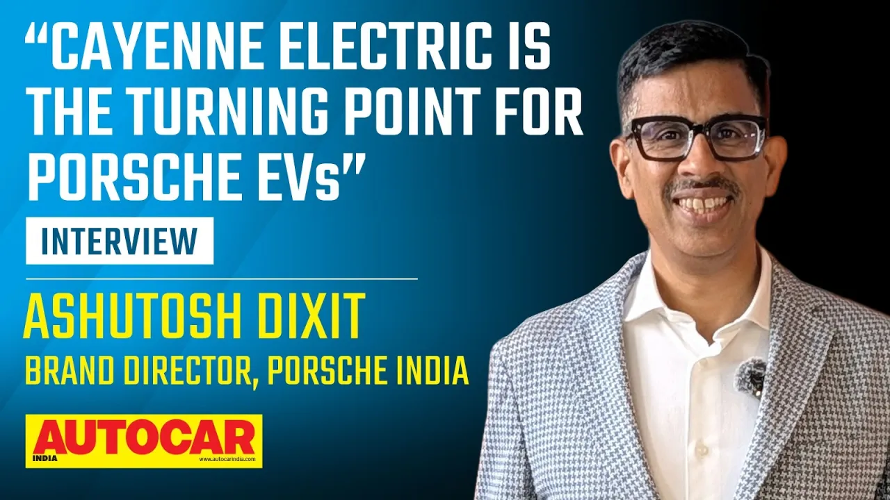 Porsche Cayenne Electric launch, India-EU FTA impact & more - Ashutosh Dixit | Q&A | Autocar India