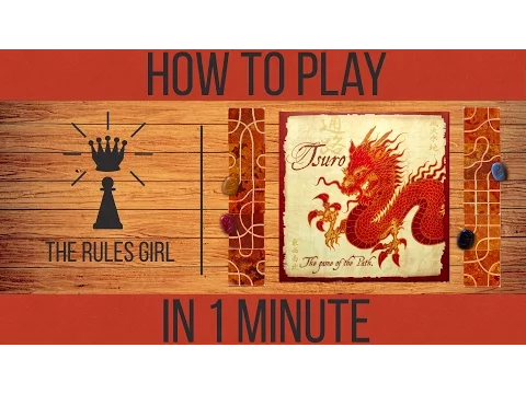 How to Play Tsuro in 1 Minute - The Rules Girl