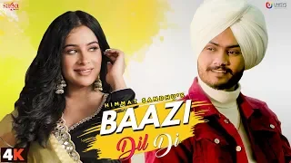 Baazi Dil Di Himmat Sandhu Video Song
