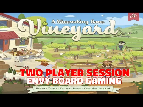 Vineyard: A Winemaking Game Two Player, 1 Round Playthrough